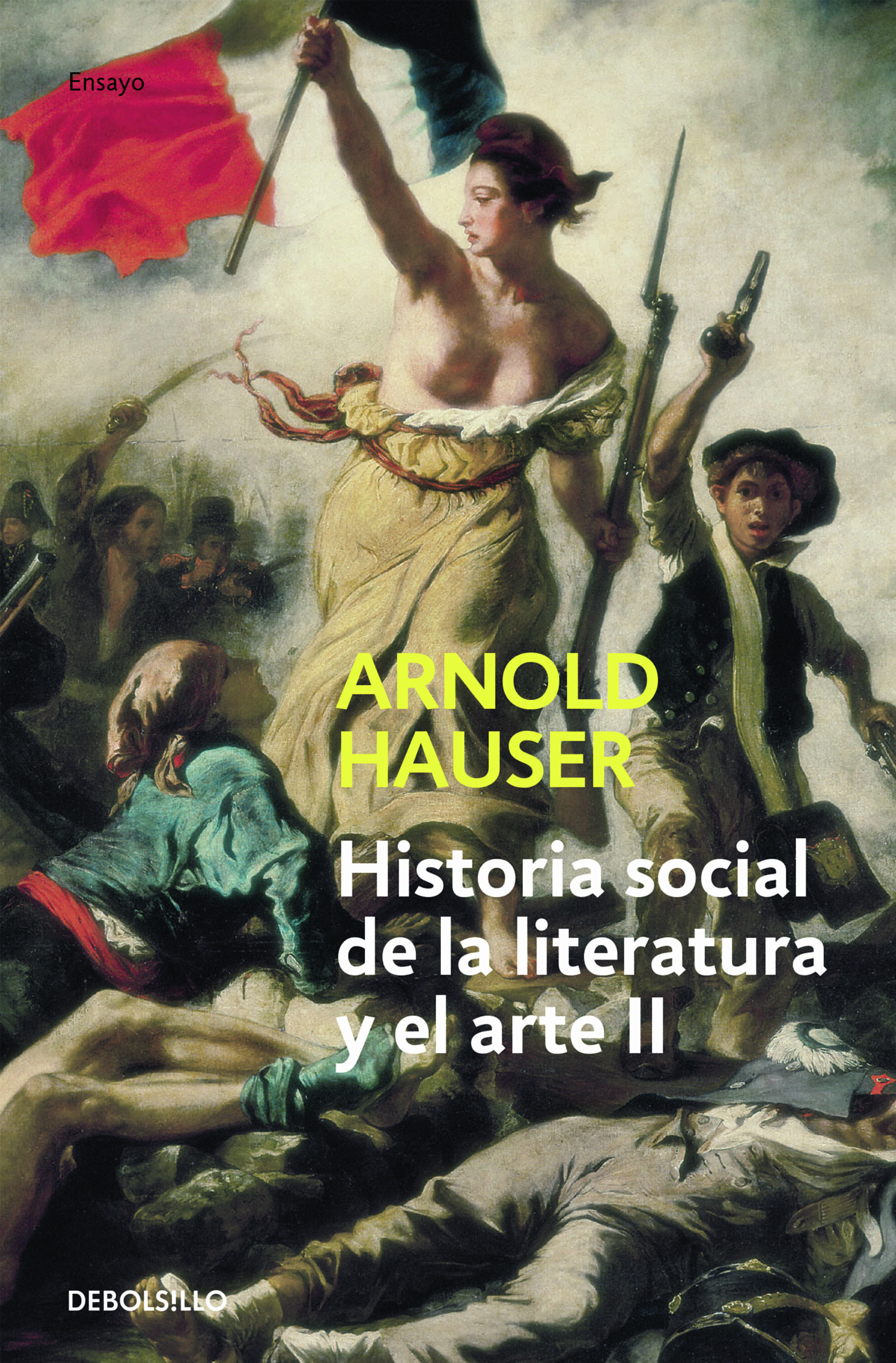 Historia Social De La Literatura Y El Arte (vol. Ii): Desde El Ro Coco Hasta La Epoca Del Cine por Arnold Hauser