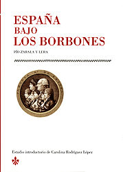 España Bajo Los Borbones por Pio Zabala Y Lera epub