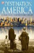 Destination America por Charles M. Wills epub
