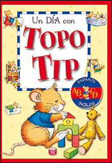Un Dia Con Topo Tip (español/ingles)