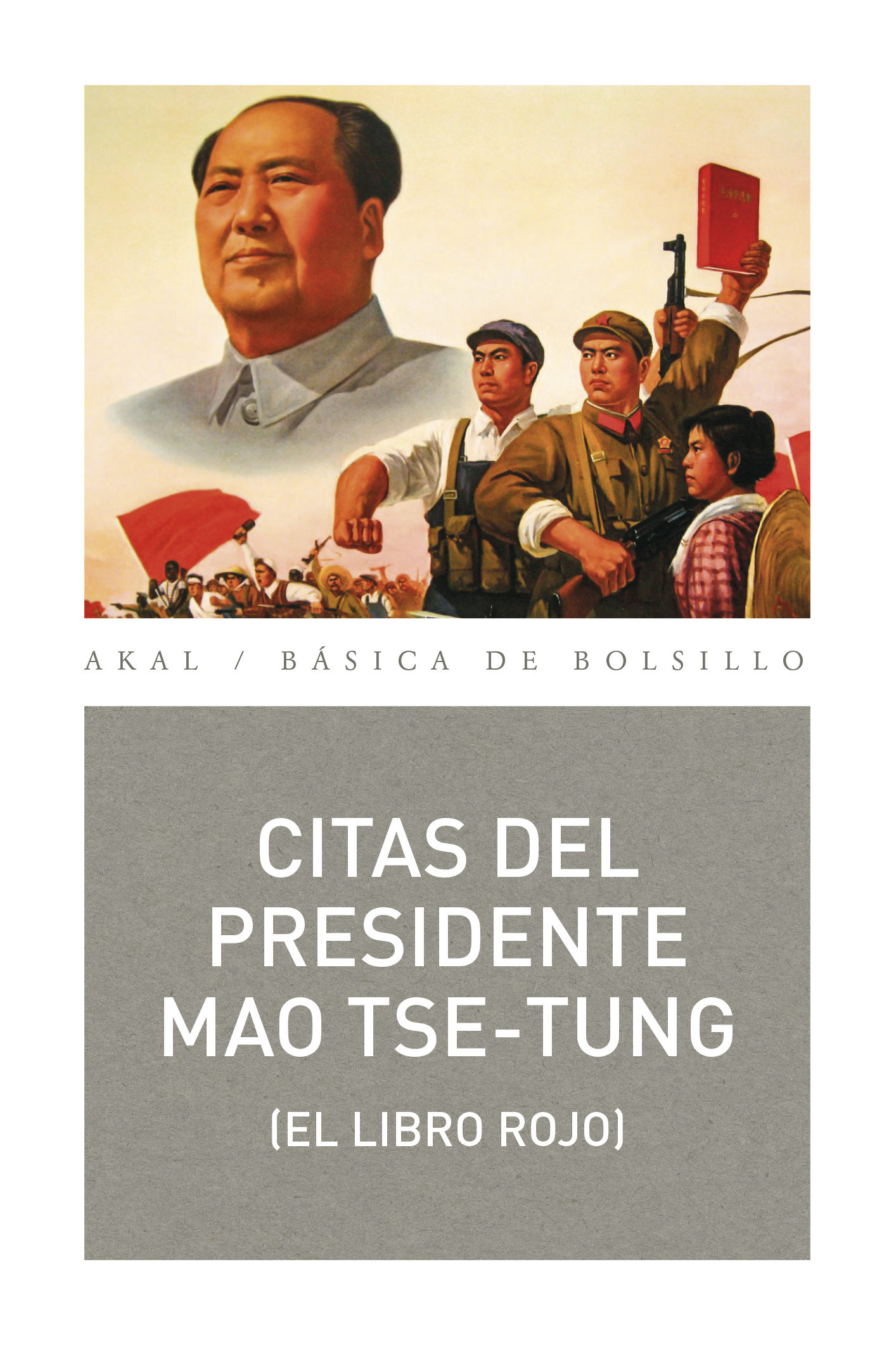Citas Del Presidente Mao Tse-tung: (el Libro Rojo) por Mao Tse-tung