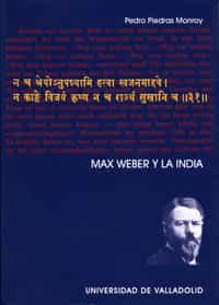 Max Weber Y La India por Pedro Piedras Monroy