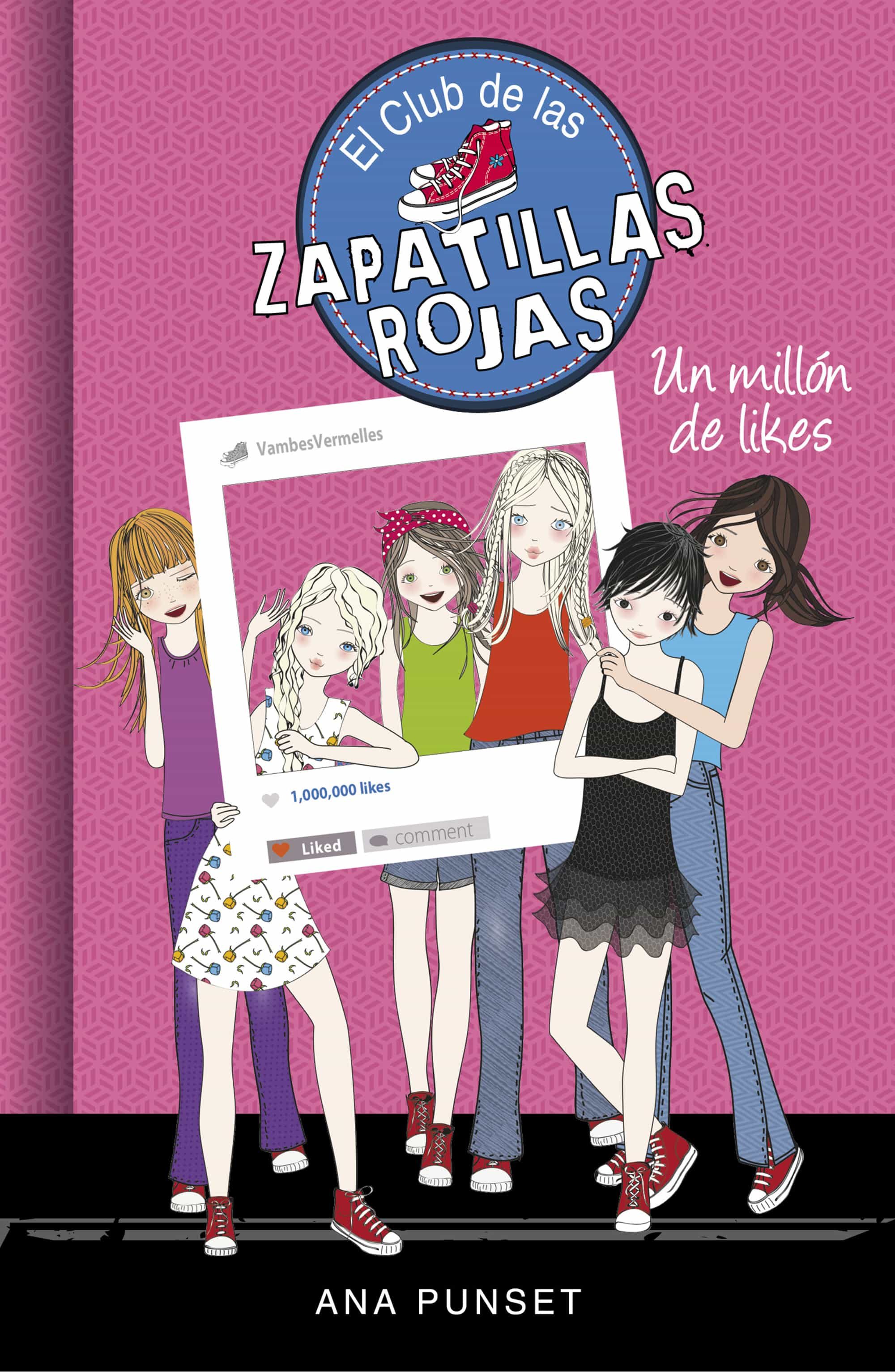 UN MILLÓN DE LIKES (SERIE EL CLUB DE LAS ZAPATILLAS ROJAS 12) EBOOK