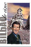 Bilbao De Cine por Alberto Lopez Echevarrieta;
Juan Bas;
Iñaki Esteban