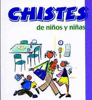Chistes De Niños Y Niñas Nº 19 por Vv.aa.