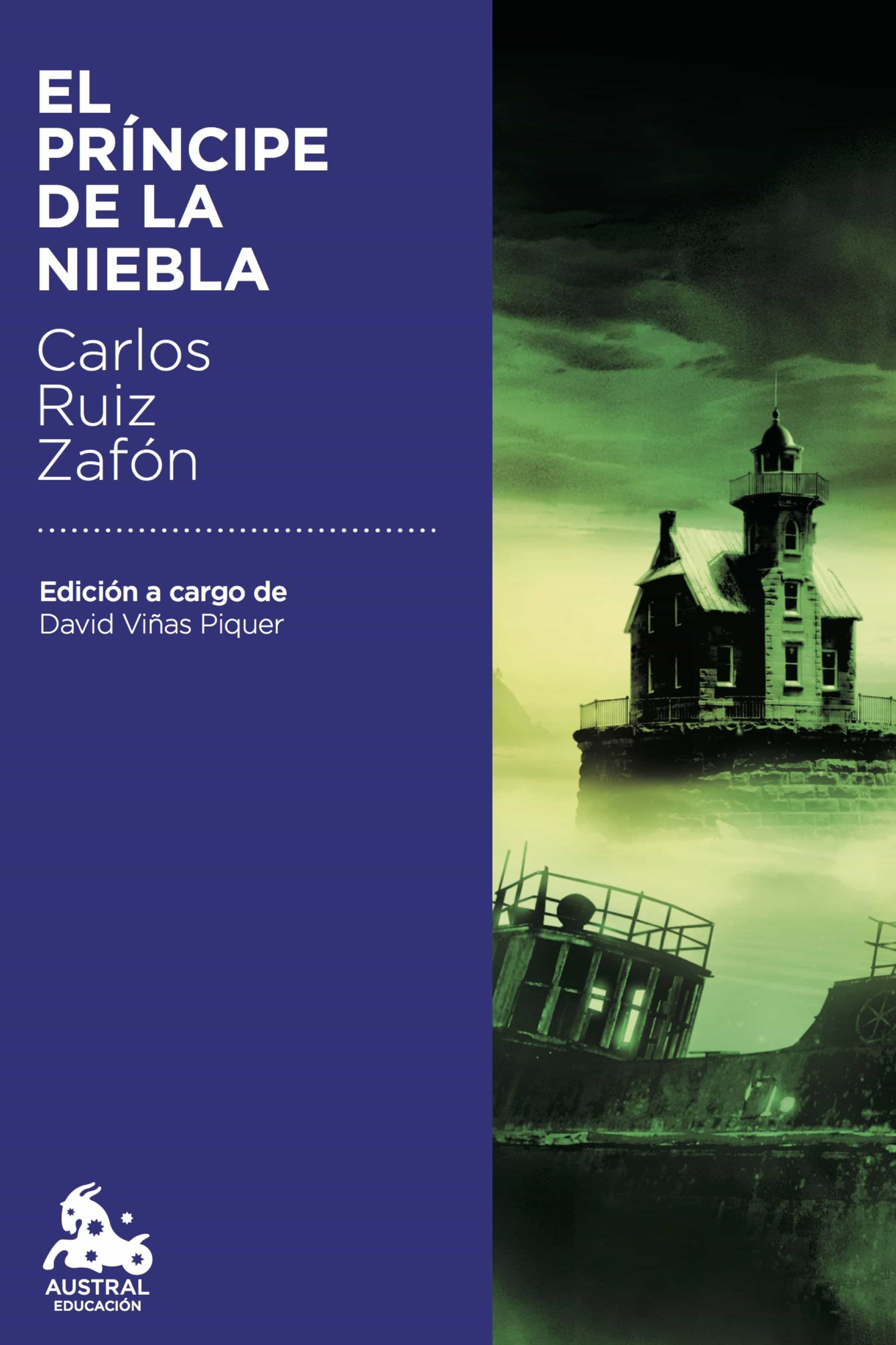 El Príncipe De La Niebla por Carlos Ruiz Zafon