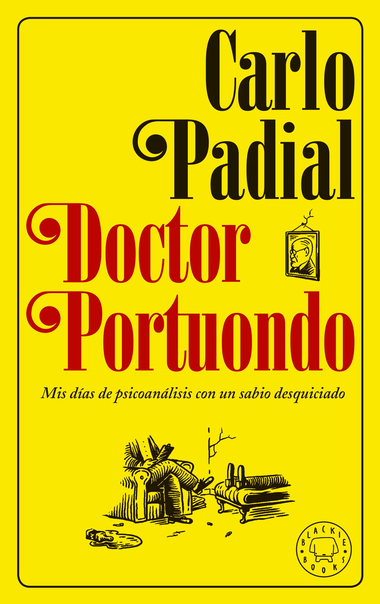 Doctor Portuondo (nueva Ed.) por Carlo Padial