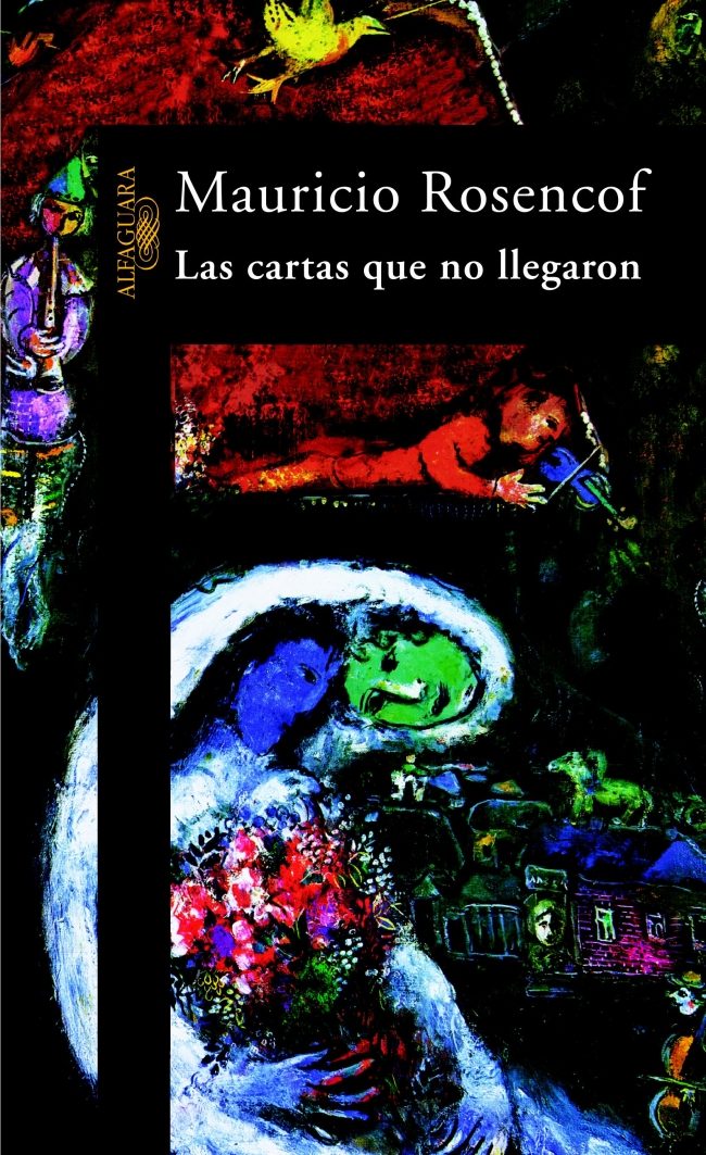 Las Cartas Que No Llegaron por Mauricio Rosencof