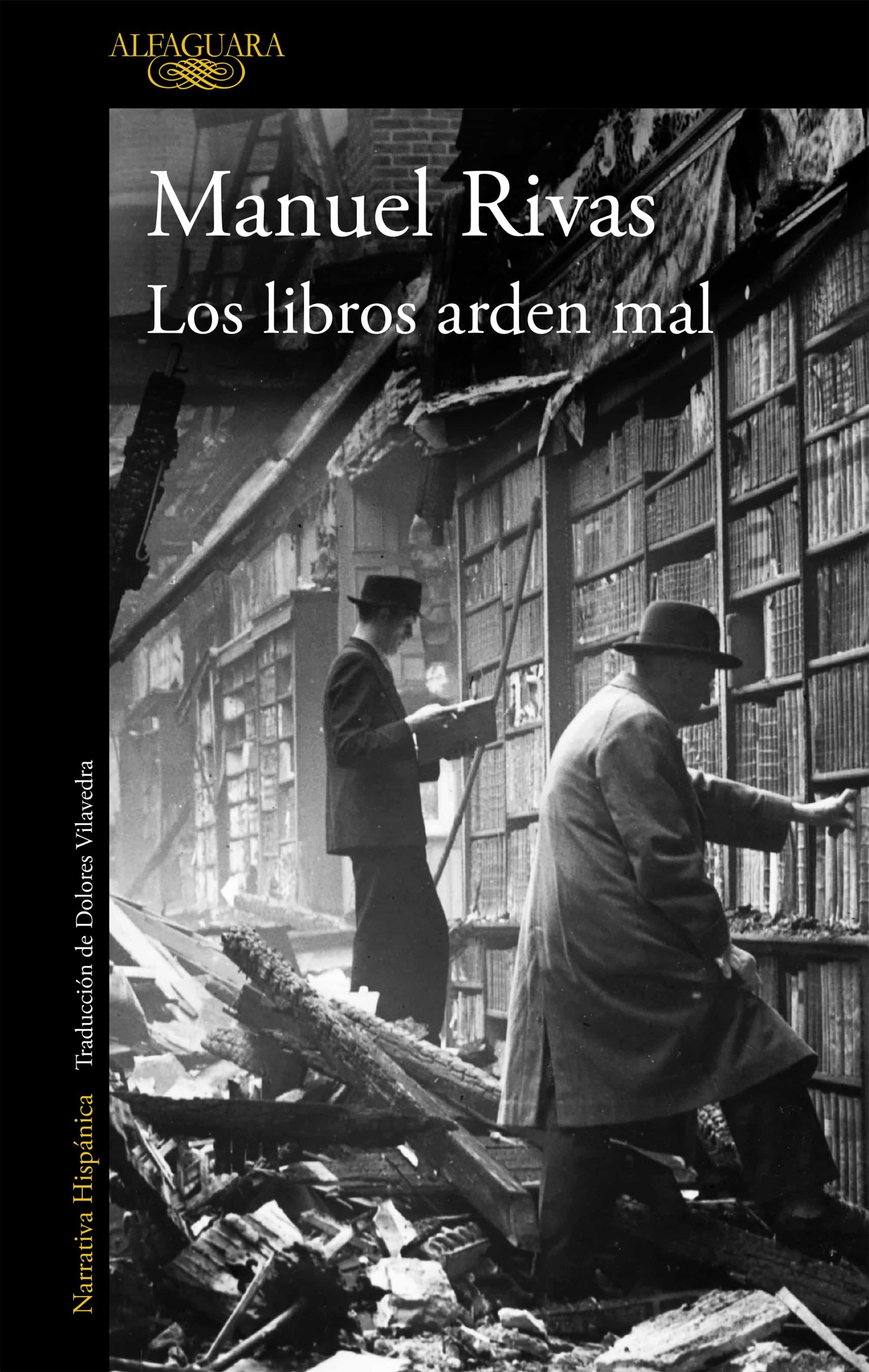 Los Libros Arden Mal por Manuel Rivas