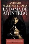 La Dama De Arintero por Antonio Martinez Llamas