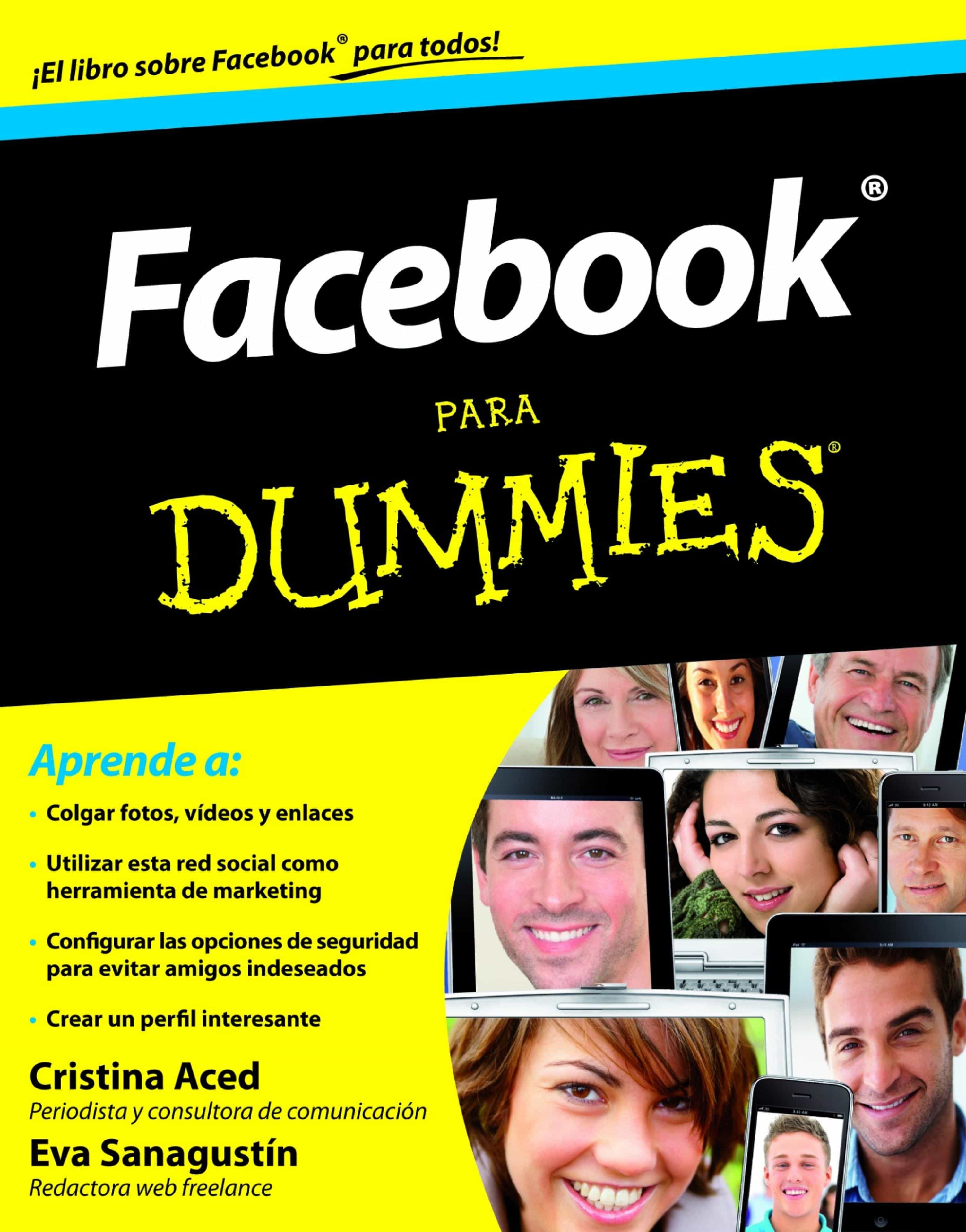 Facebook Para Dummies por Cristina Aced, Eva Sanagustin