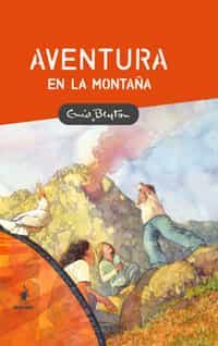 Aventura En La Montaña por Enid Blyton
