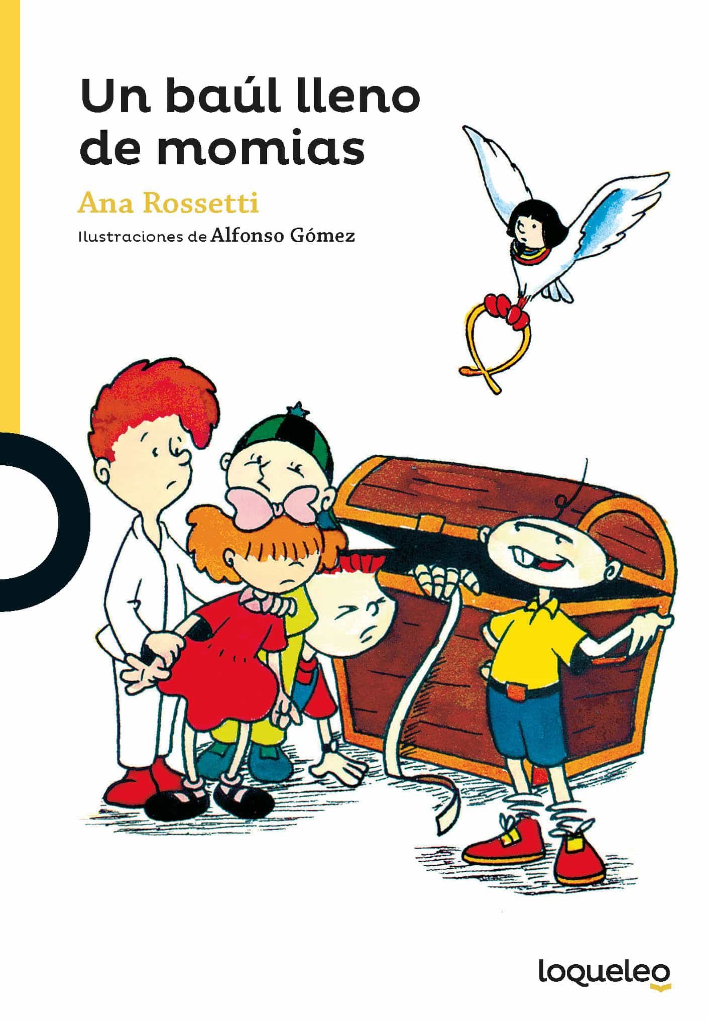 Un Baúl Lleno De Momias por Ana Rossetti