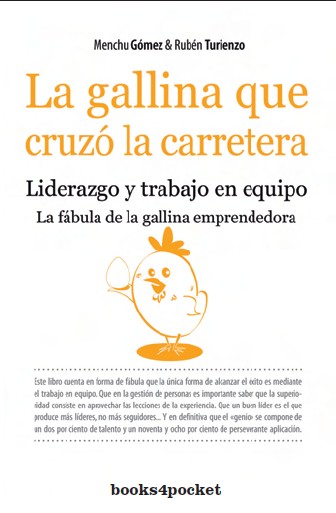La Gallina Que Cruzo La Carretera por Menchu Gomez