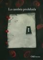 La Cambra Prohibida por Itziar Ezquieta