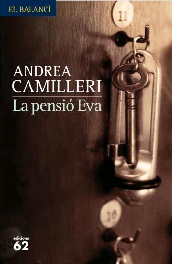 La Pensio Eva por Andrea Camilleri