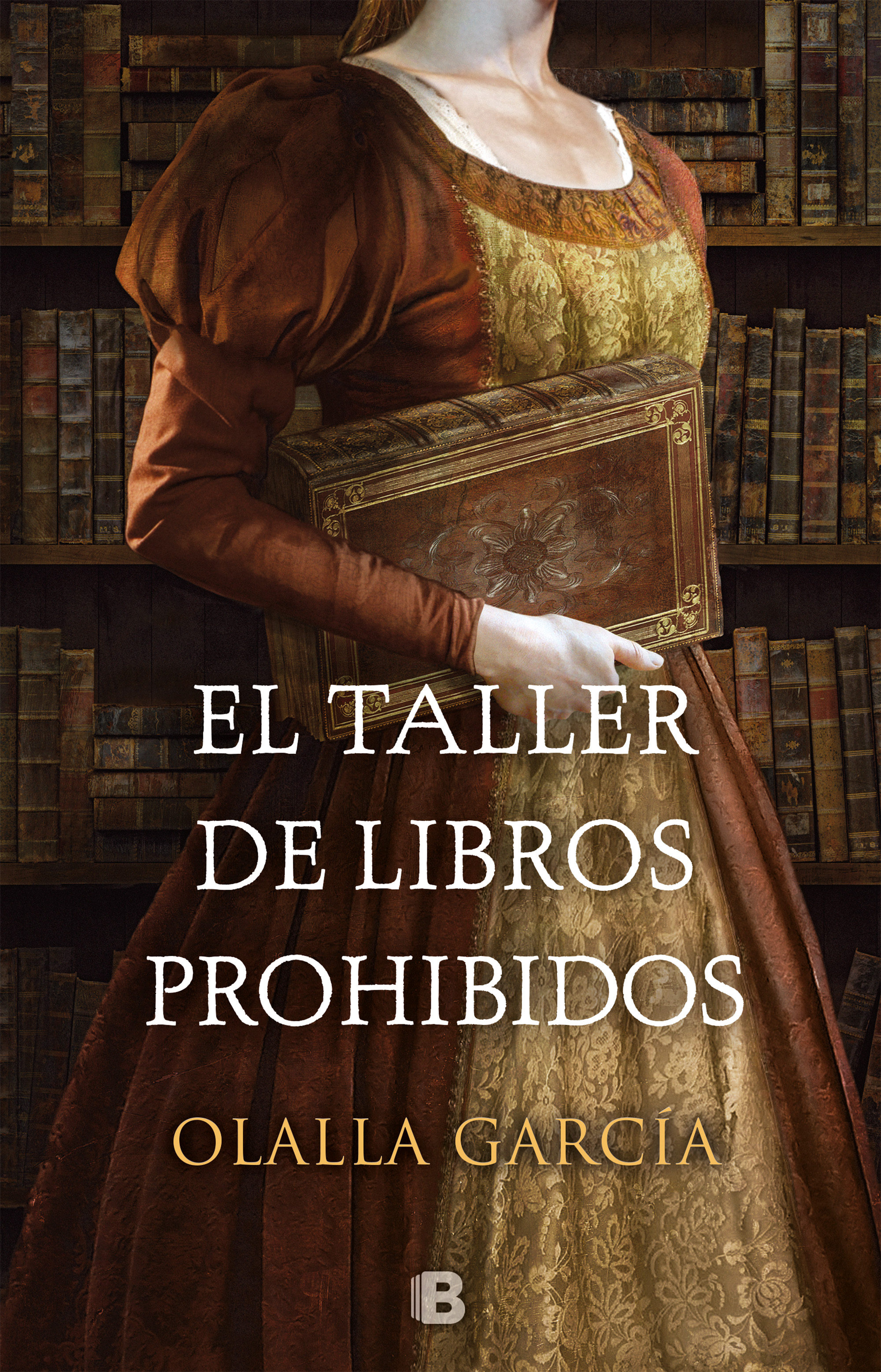 El Taller De Libros Prohibidos por Olalla Garcia