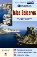 Islas Baleares. Ibiza, Formentera, Mallorca, Cabrera Y Menorca por Graham Hutt