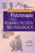 FISIOTERAPIA EN LA REHABILITACION NEUROLOGICA (2ª ED.) | M. STOKES ...