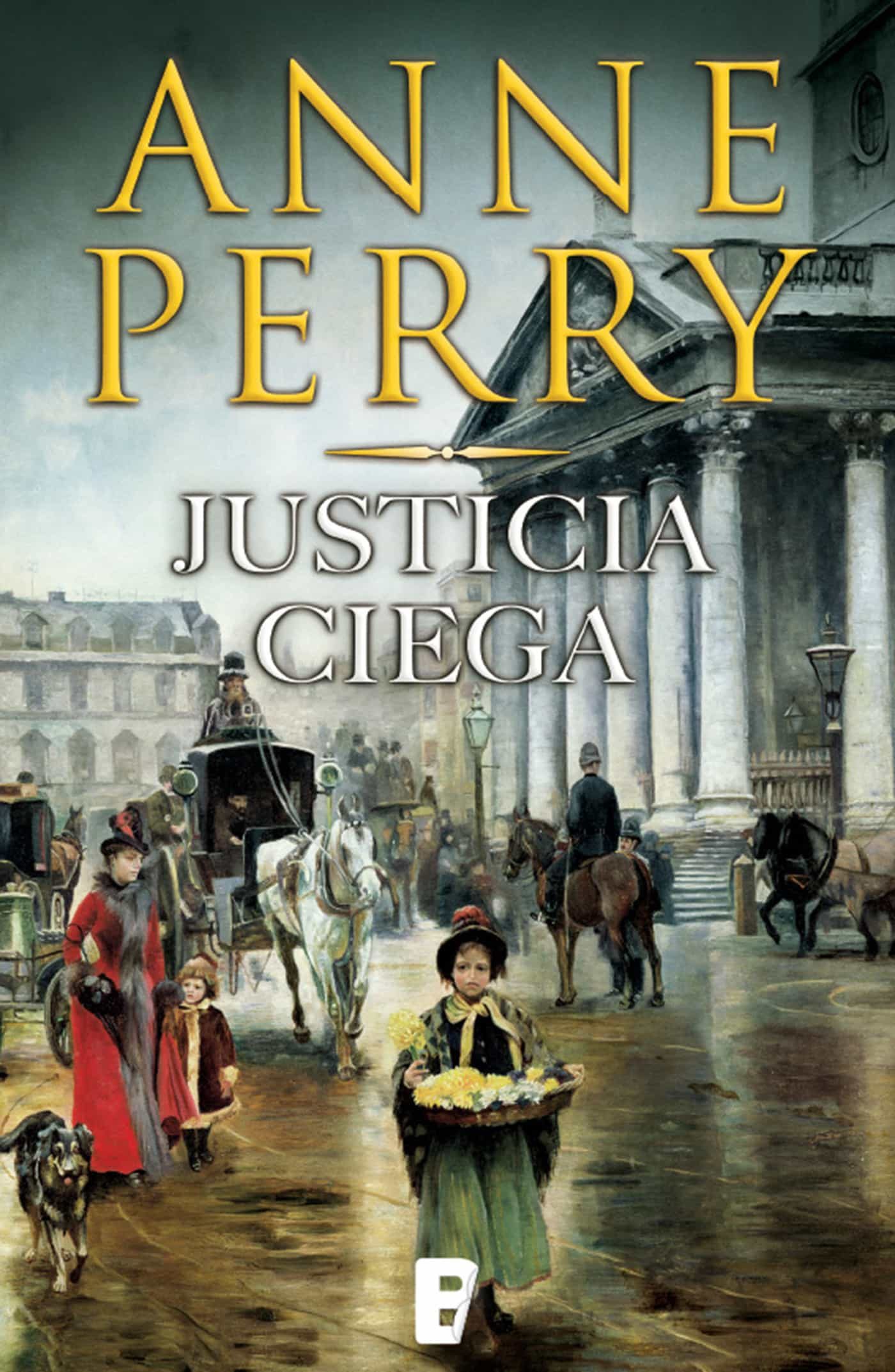 Justicia Ciega (detective William Monk 19) por Anne Perry