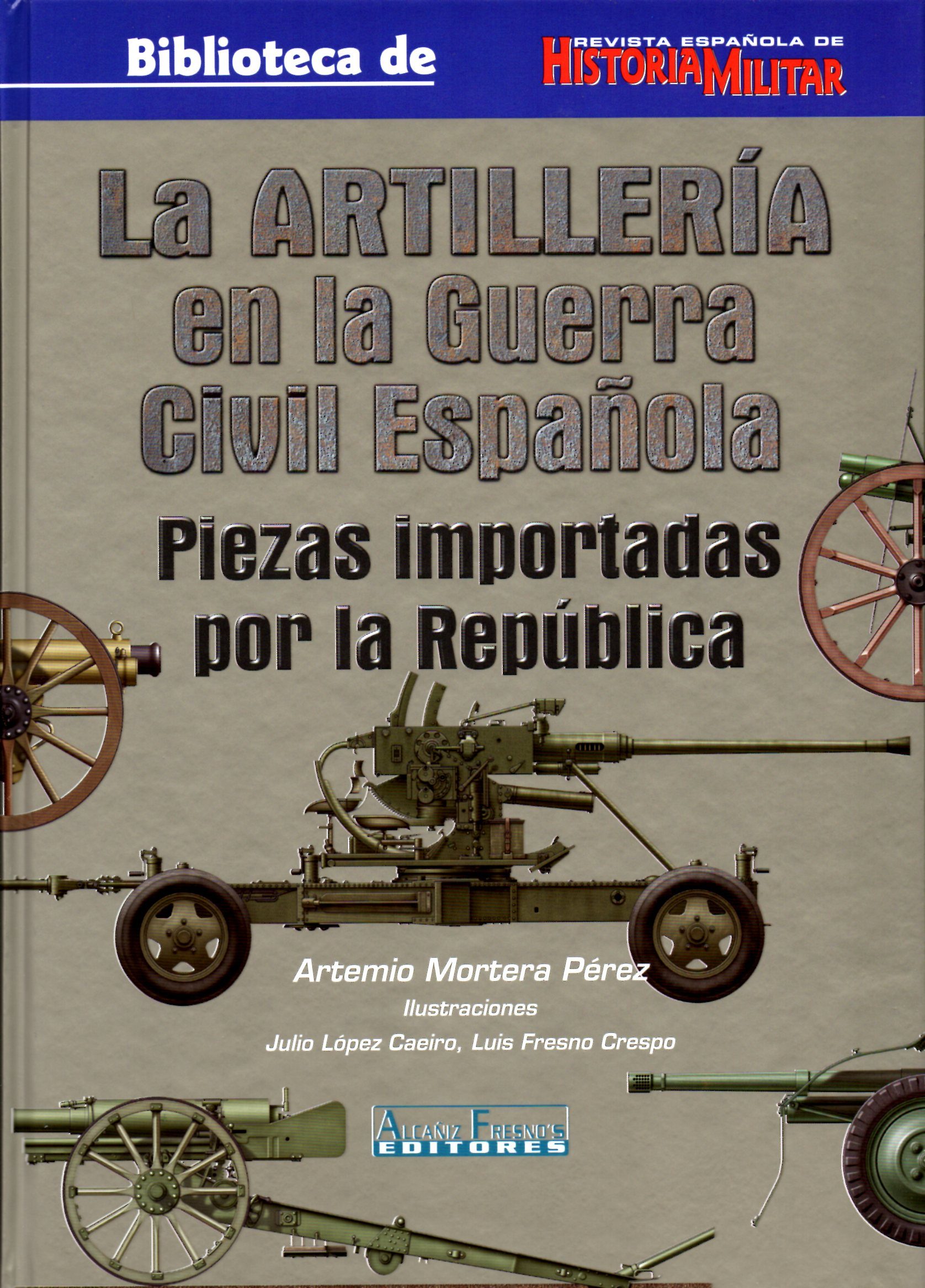 420 Pdf Artilleria Guerra Civil Espanola Libros