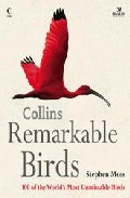 Remarkable Birds por Stephen Moss