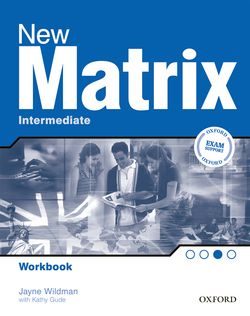Matrix Intermediate Work Book, N/e (curso Para Adultos, Nivel Intermedio: Cuaderno Alumno) por Vv.aa. epub