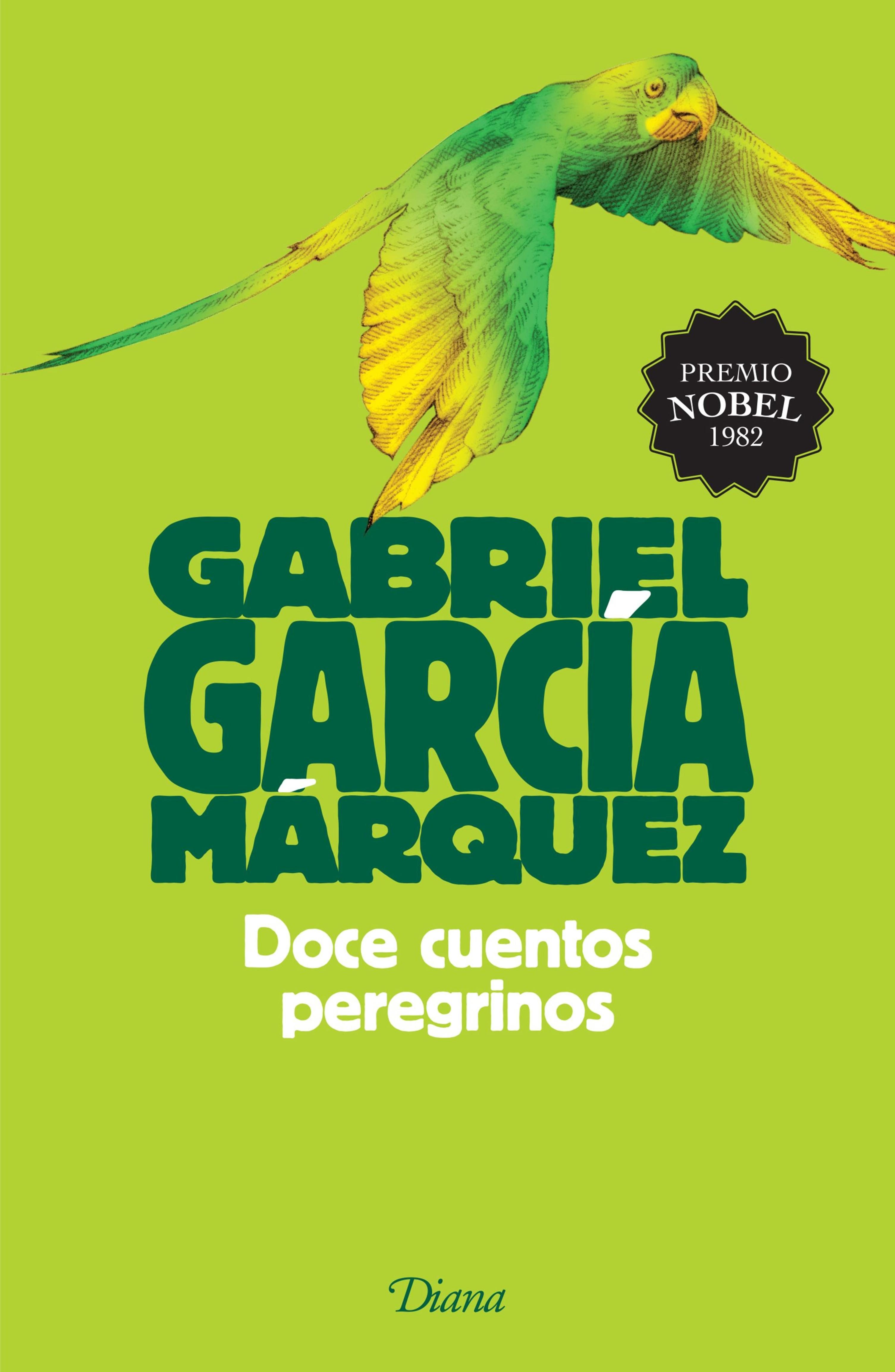 Doce cuentos peregrinos, un libro de Gabriel García Márquez publicado en 1992.