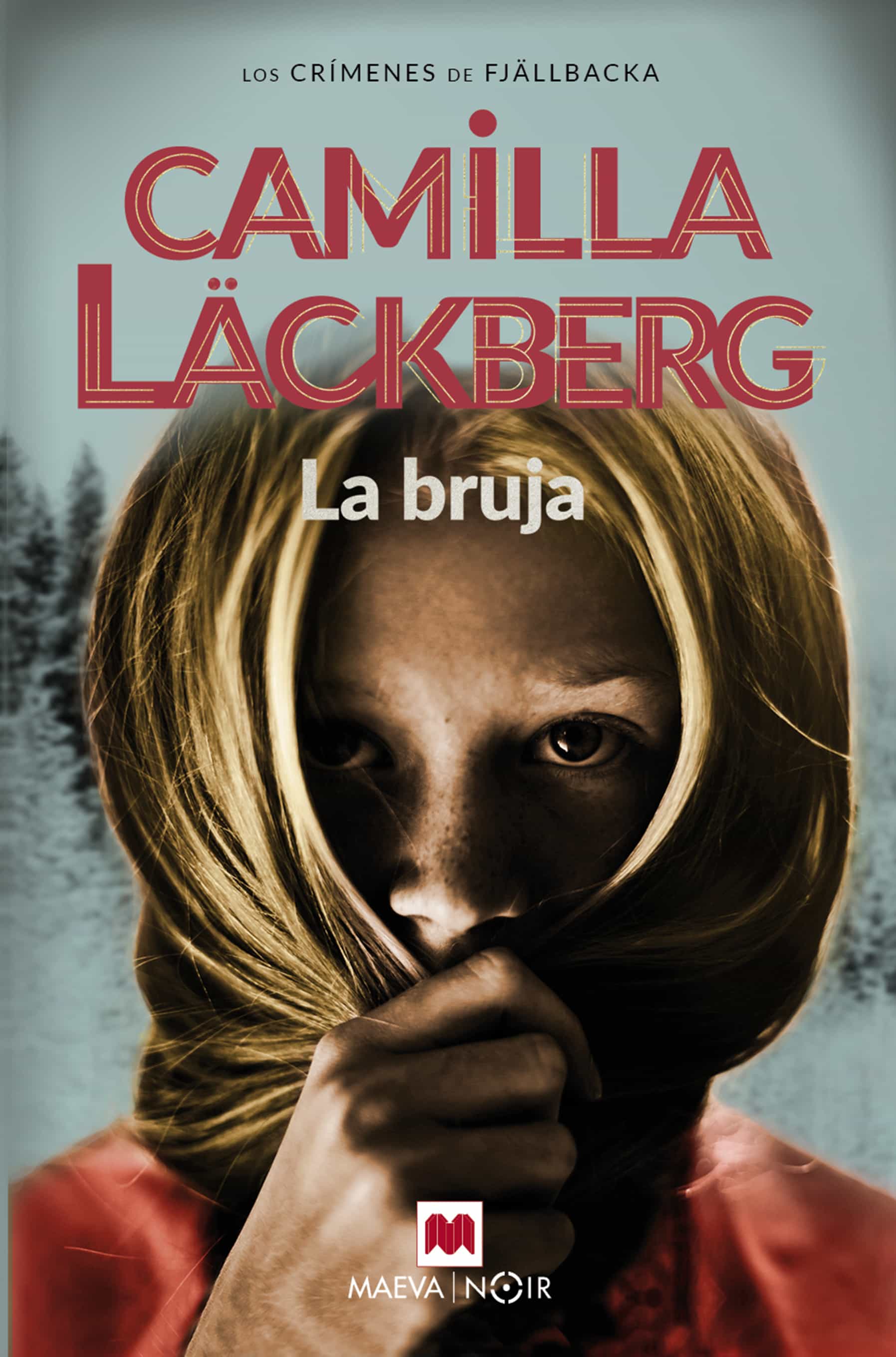 La bruja - Camilla Läckberg (Los crímenes de Fjällbacka 10) 9788417108359