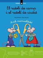 El Ratoli De Camp I El Ratoli De Ciutat (amb Manualitats) por Babri