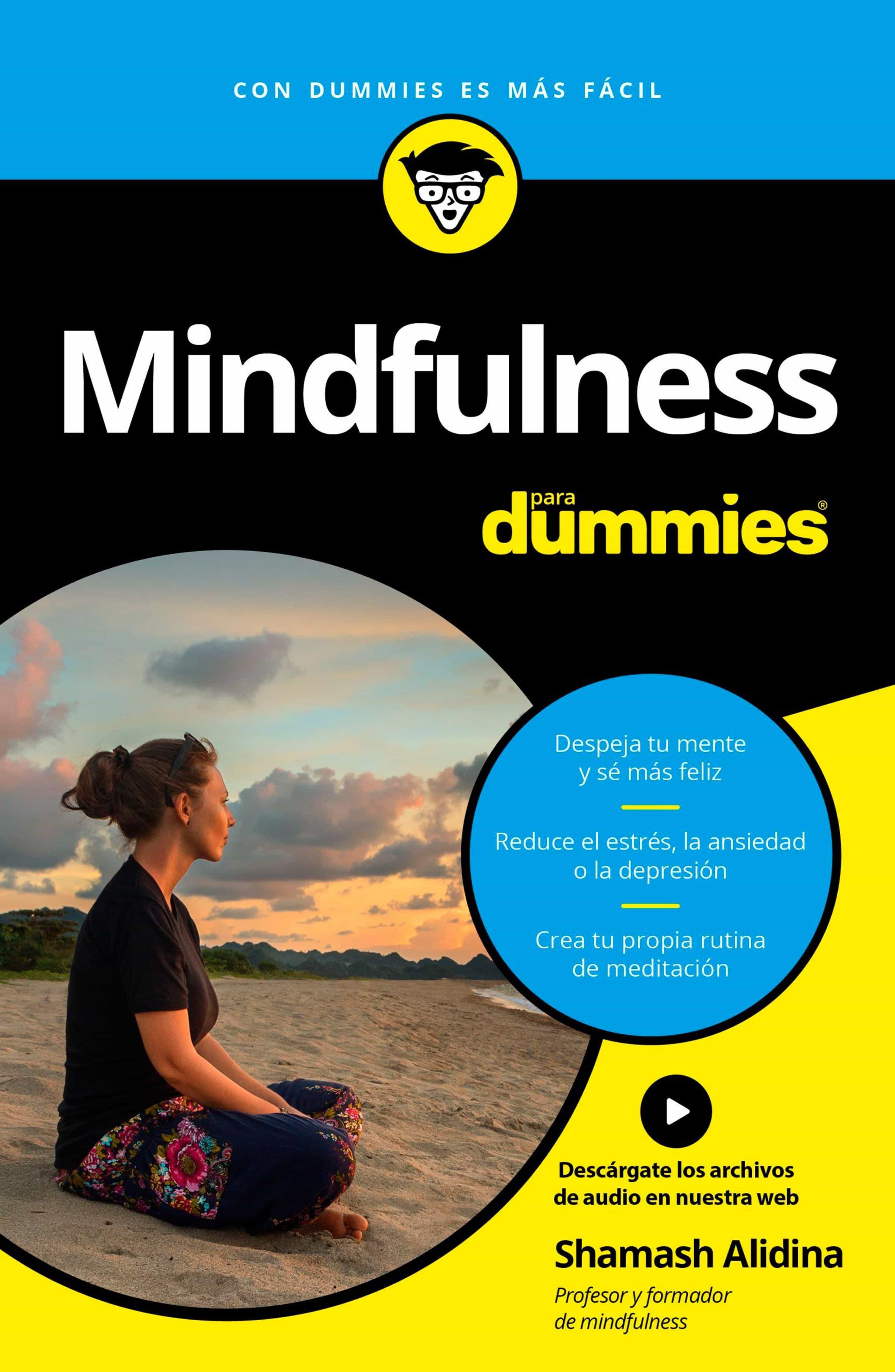 Mindfulness Para Dummies por Shamash Alidina