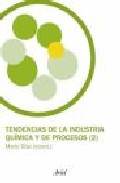 Tendencias De La Industria Quimica Y De Procesos (2) por Jose Mario Diaz epub