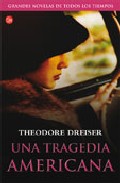 Una Tragedia Americana por Theodore Dreiser