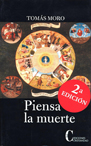 Piensa La Muerte por Tomas Moro