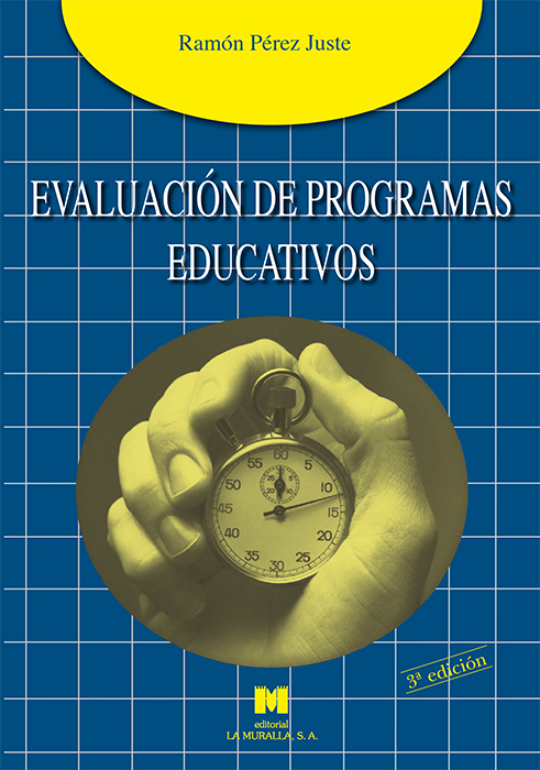 Evaluacion De Programas Educativos por Ramon Perez Juste