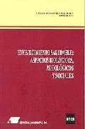 Envejecimiento Saludable : Aspectos Biologicos Psicologicos Y Soc Iales por Soledad Ballesteros Jimenez epub