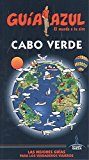 Cabo Verde (guía Azul 2017) 3ª Ed. por Jesus Garcia Marin