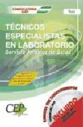 Test Oposiciones Tecnicos Especialistas En Laboratorio. Servicio Andaluz De Salud (sas) por Vv.aa.