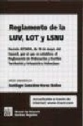 Reglamento De La Luv, Lot Y Lsnu: Decreto 67/2006, De 19 De Mayo, Del Consell, Por El Que Se Establece El Reglamento De Ordenacion Y Gestion Territorial Y Urbanistica Valenciana por S. (ed.) Gonzalez-varas Ibañez epub