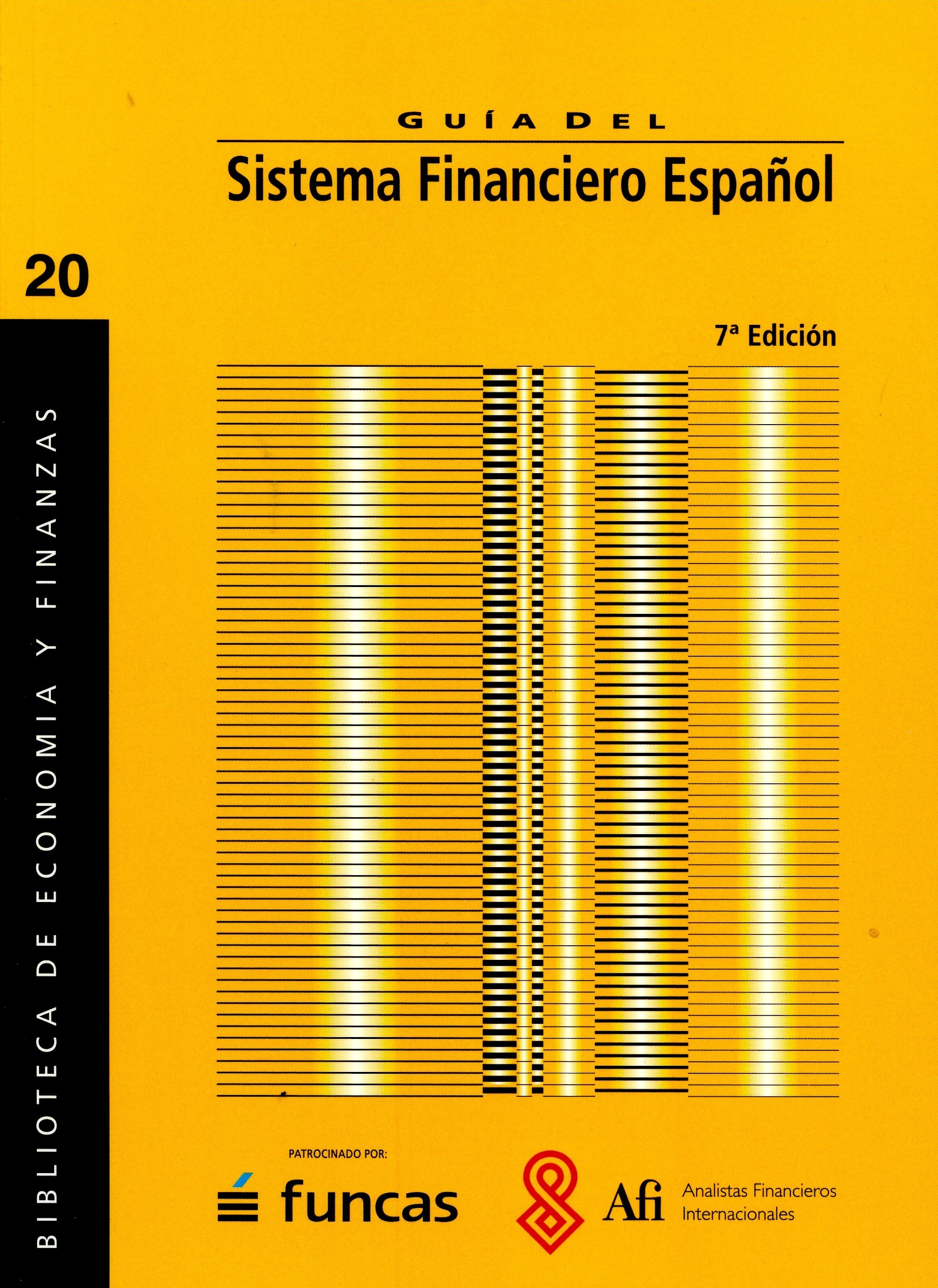Sistema Financiero Español por Vv.aa.