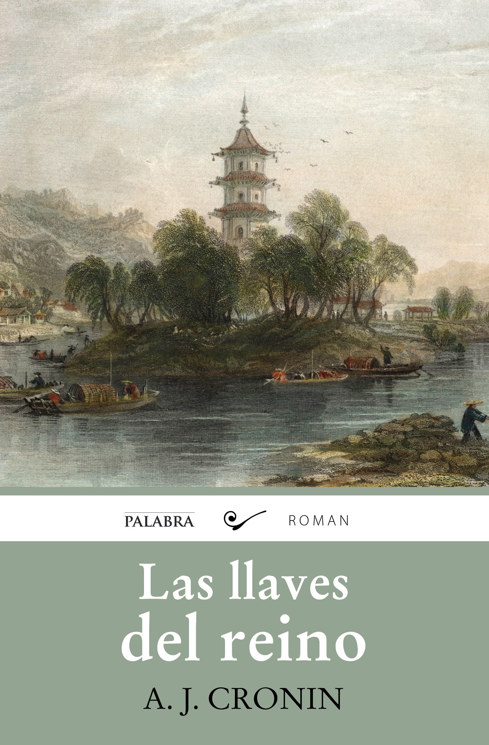 Las Llaves Del Reino por Archibald Joseph Cronin