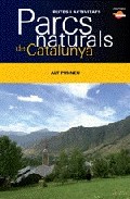 Parcs Naturals De Catalunya: Alt Pirineu por Vv.aa.
