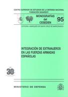 Integracion De Extranjeros An Las Fuerzas Armadas Españolas por Vv.aa.