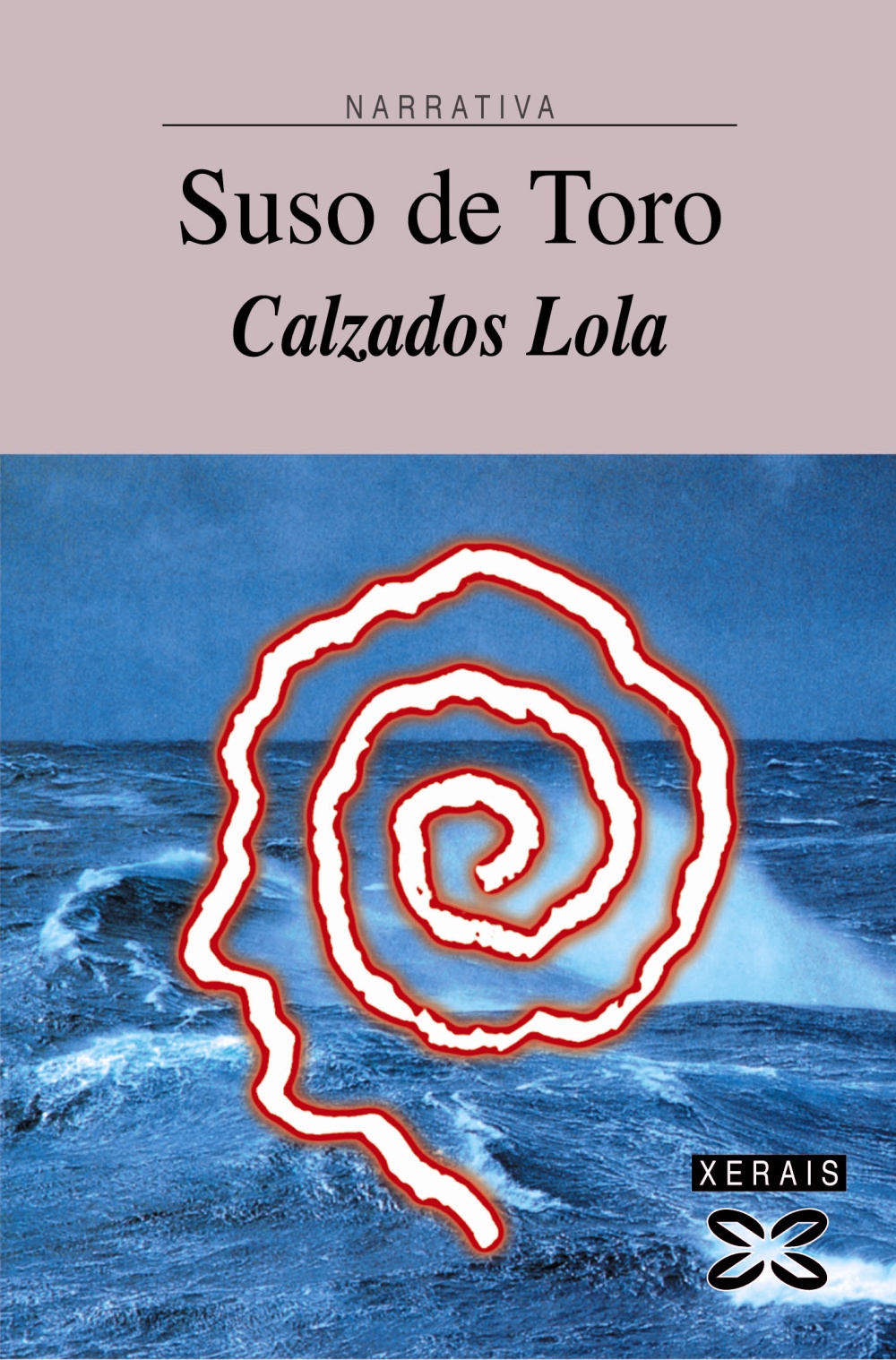 Calzados Lola (6ª Ed.) por Suso De Toro