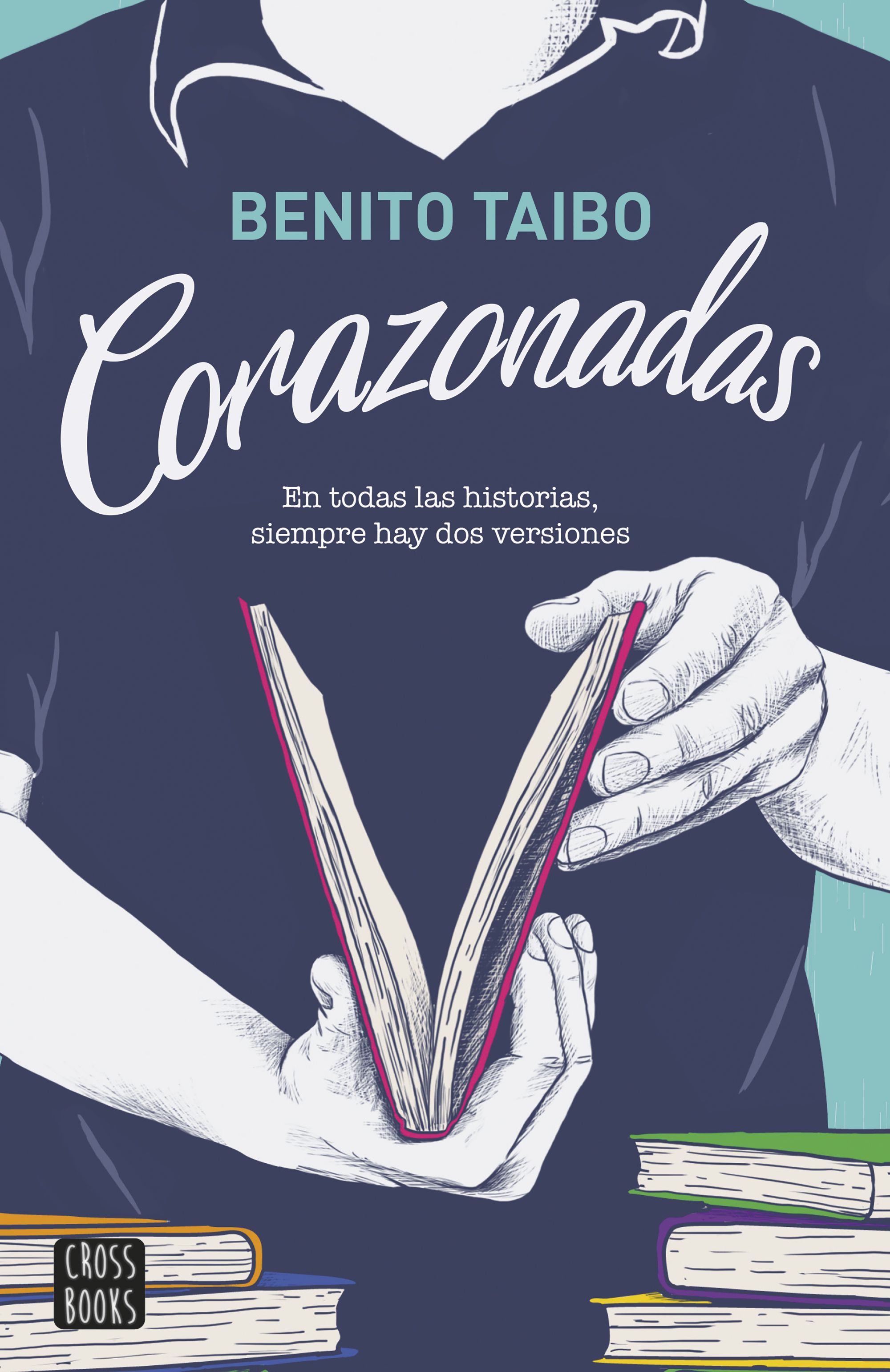 Corazonadas por Benito Taibo