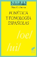 Fonetica Y Fonologia Españolas por Mary C. Iribarren