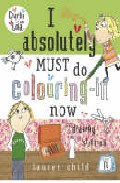 I Absolutely Must Do Colouring-in Now Or Drawing Sticking por Lauren Child