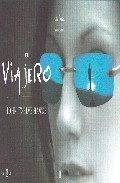 El Viajero por John Twelve Hawks
