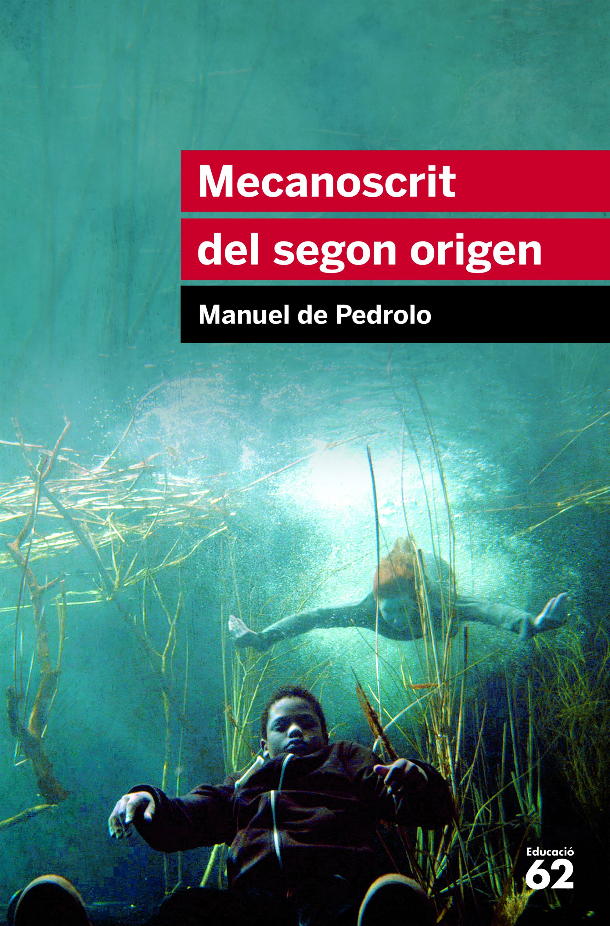 MECANOSCRIT DEL SEGON ORIGEN | MANUEL DE PEDROLO | Comprar libro