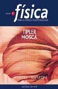 Fisica Para La Ciencia Y La Tecnologia: Apendices Y Respuestas De Fisica: Resolucion De Problemas (5ª Ed.) por Paul Allen Tipler;
Gene Mosca